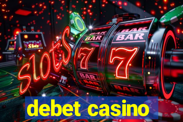 debet casino