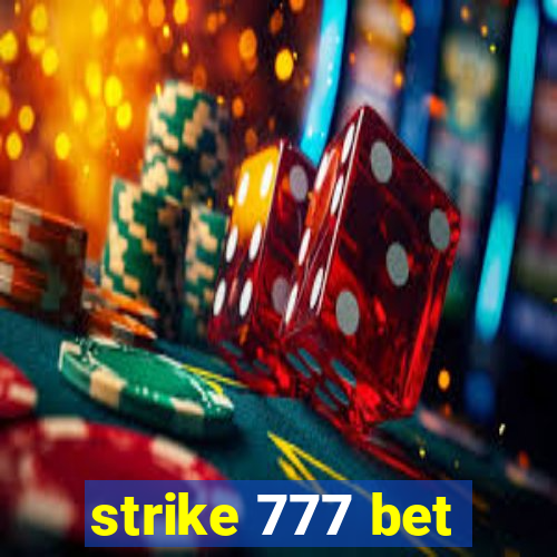 strike 777 bet