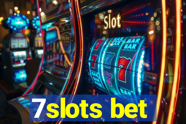 7slots bet