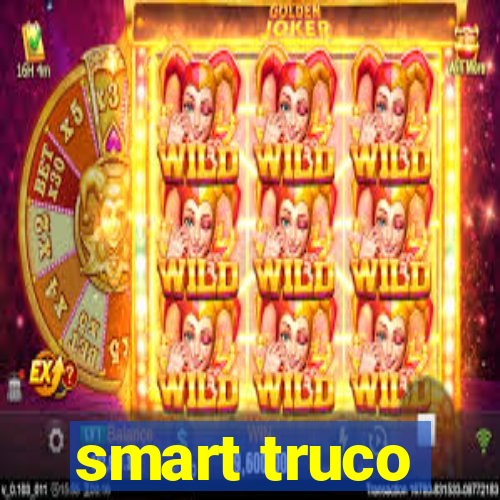 smart truco