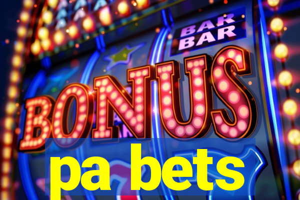 pa bets