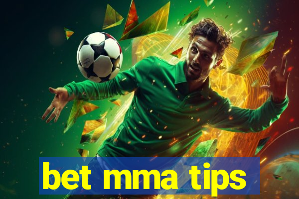 bet mma tips