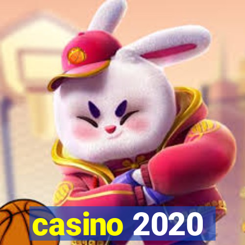 casino 2020