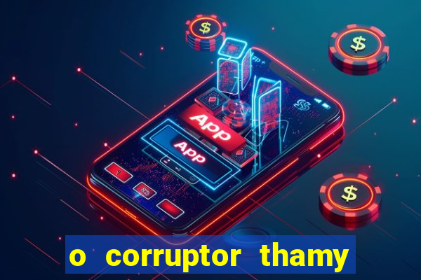 o corruptor thamy bastida pdf gratis