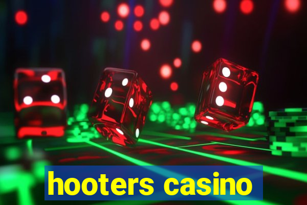 hooters casino