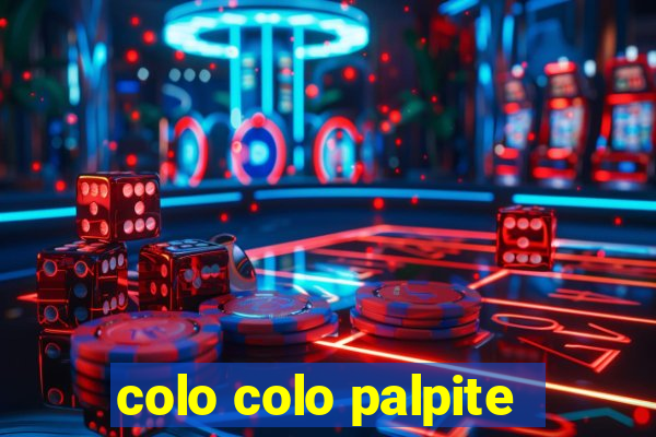 colo colo palpite