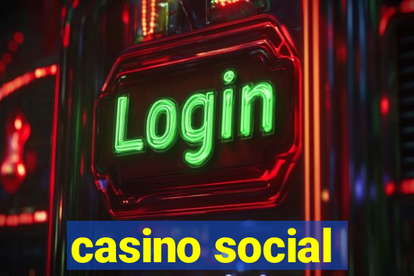 casino social