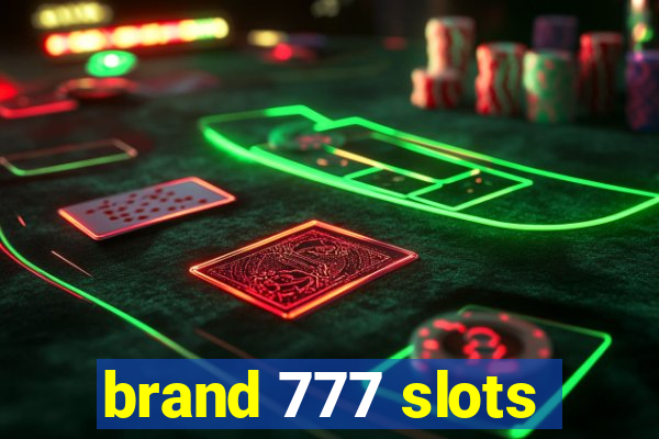 brand 777 slots