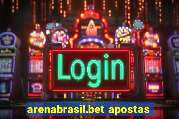 arenabrasil.bet apostas