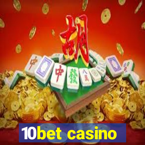 10bet casino