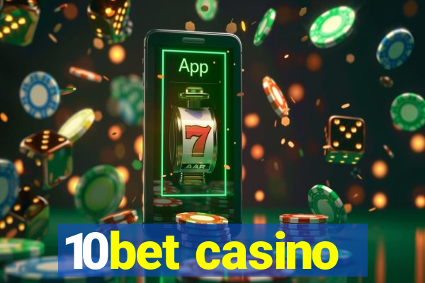 10bet casino