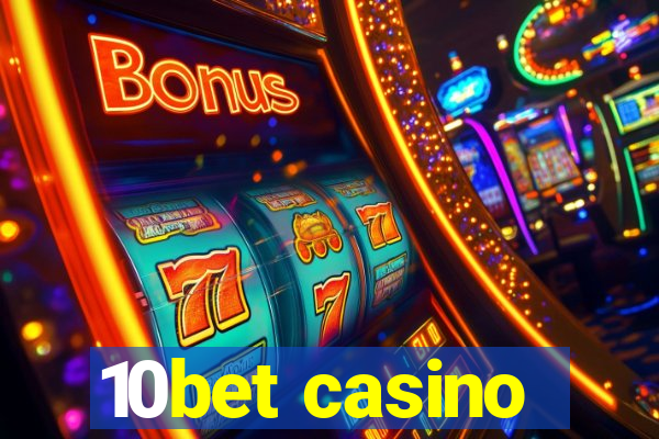 10bet casino