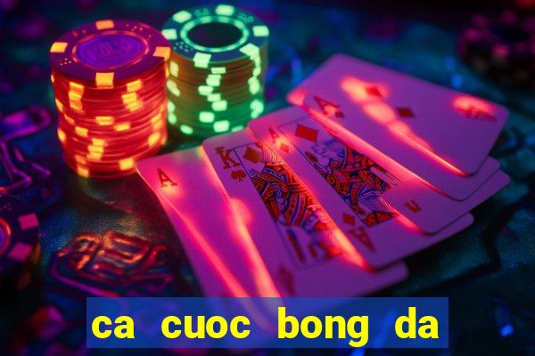 ca cuoc bong da truc tuyen