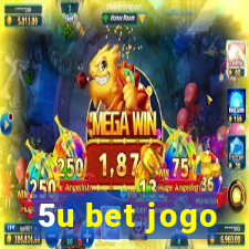 5u bet jogo