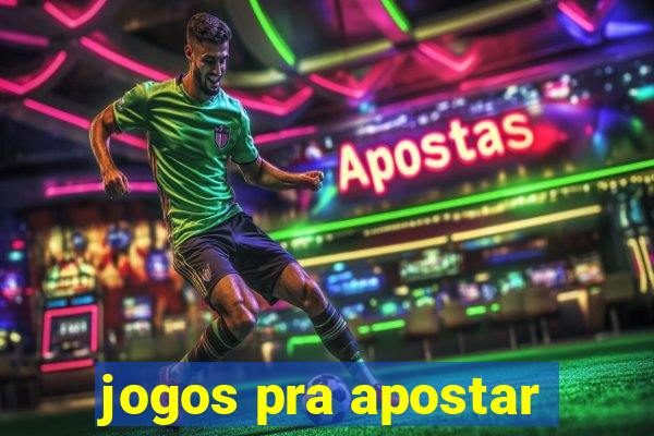 jogos pra apostar