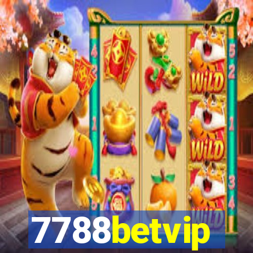 7788betvip