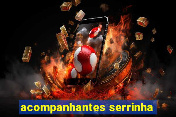 acompanhantes serrinha