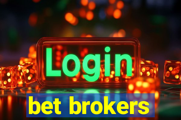 bet brokers