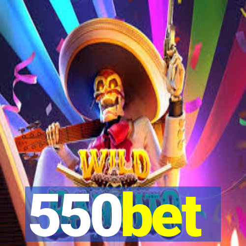 550bet