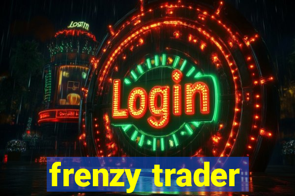 frenzy trader