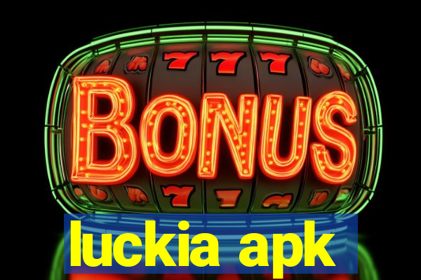 luckia apk