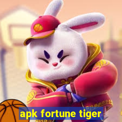 apk fortune tiger