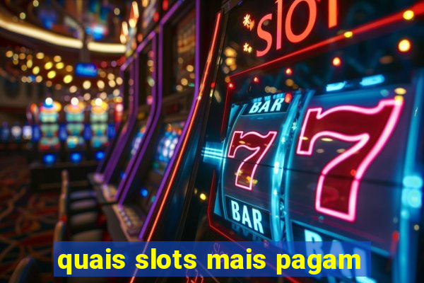 quais slots mais pagam