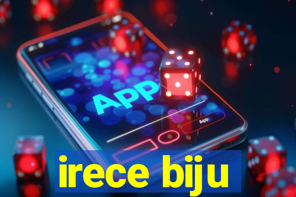 irece biju