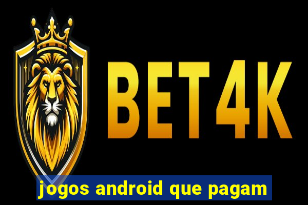 jogos android que pagam