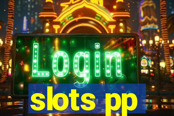 slots pp