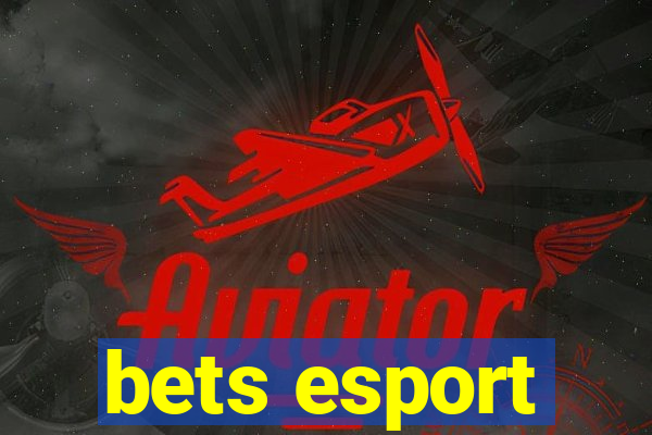 bets esport