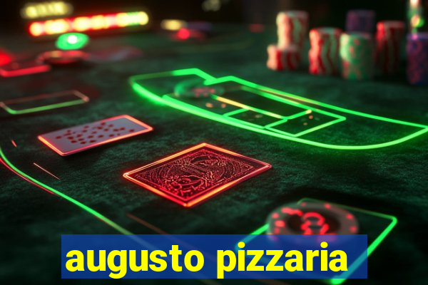 augusto pizzaria