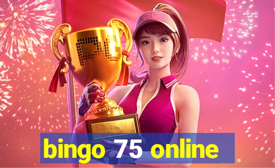 bingo 75 online