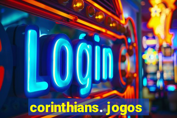 corinthians. jogos