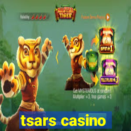 tsars casino