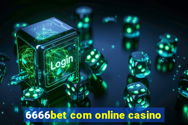 6666bet com online casino