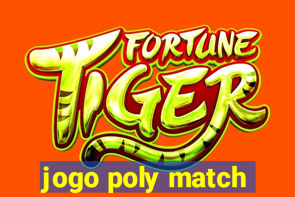 jogo poly match