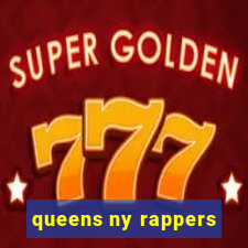 queens ny rappers