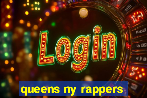 queens ny rappers