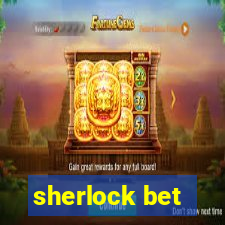 sherlock bet