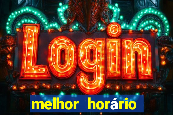 melhor horário para jogar fortune coelho hoje