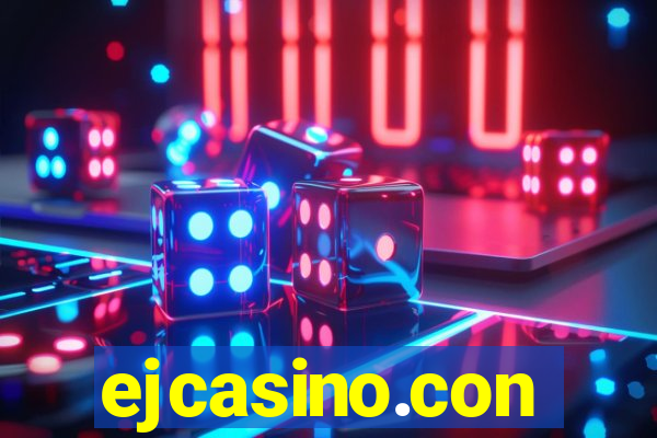 ejcasino.con