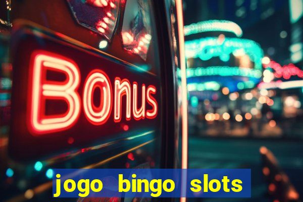 jogo bingo slots é confiável