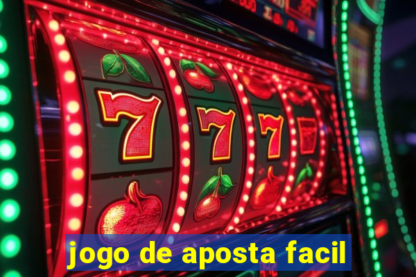 jogo de aposta facil