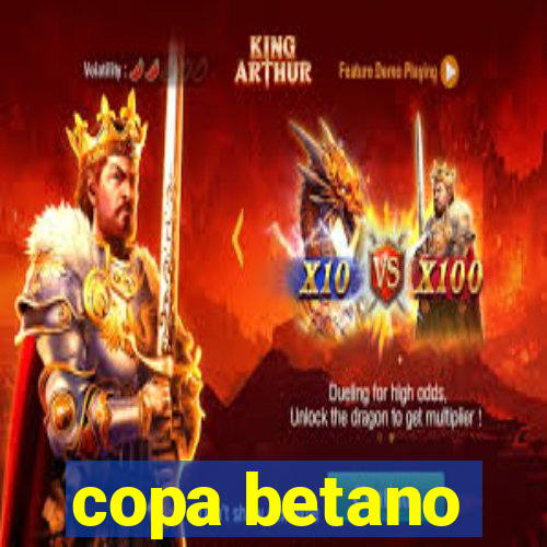 copa betano