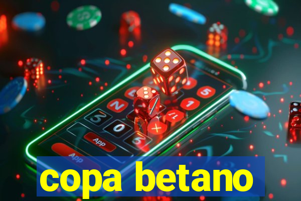 copa betano