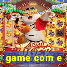 game com e