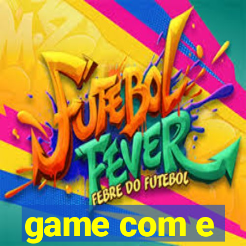 game com e