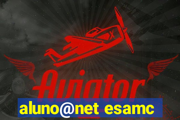 aluno@net esamc