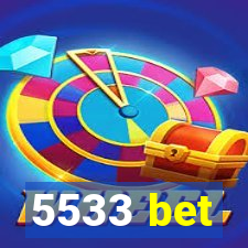 5533 bet